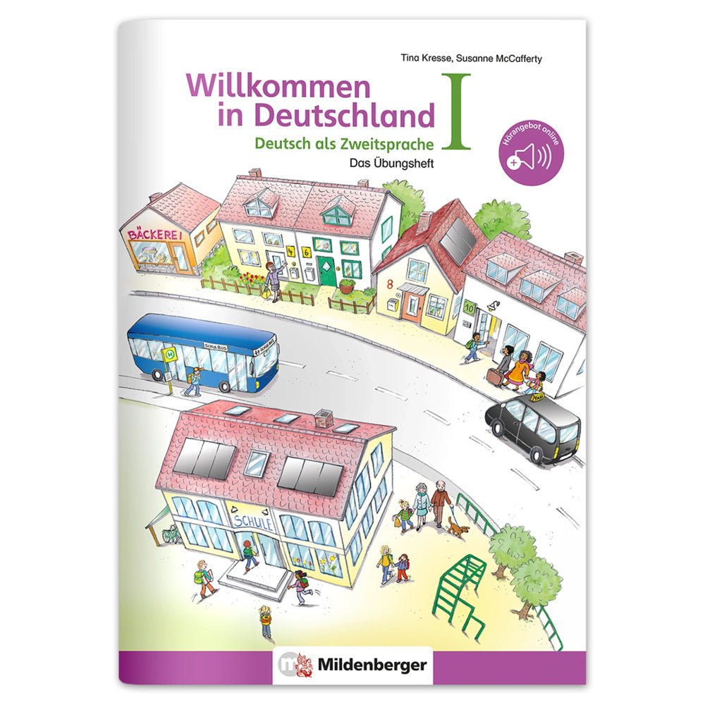 Willkommen in Deutschland - Deutsch als Zweitsprache - Das Übungsheft.Tl.1