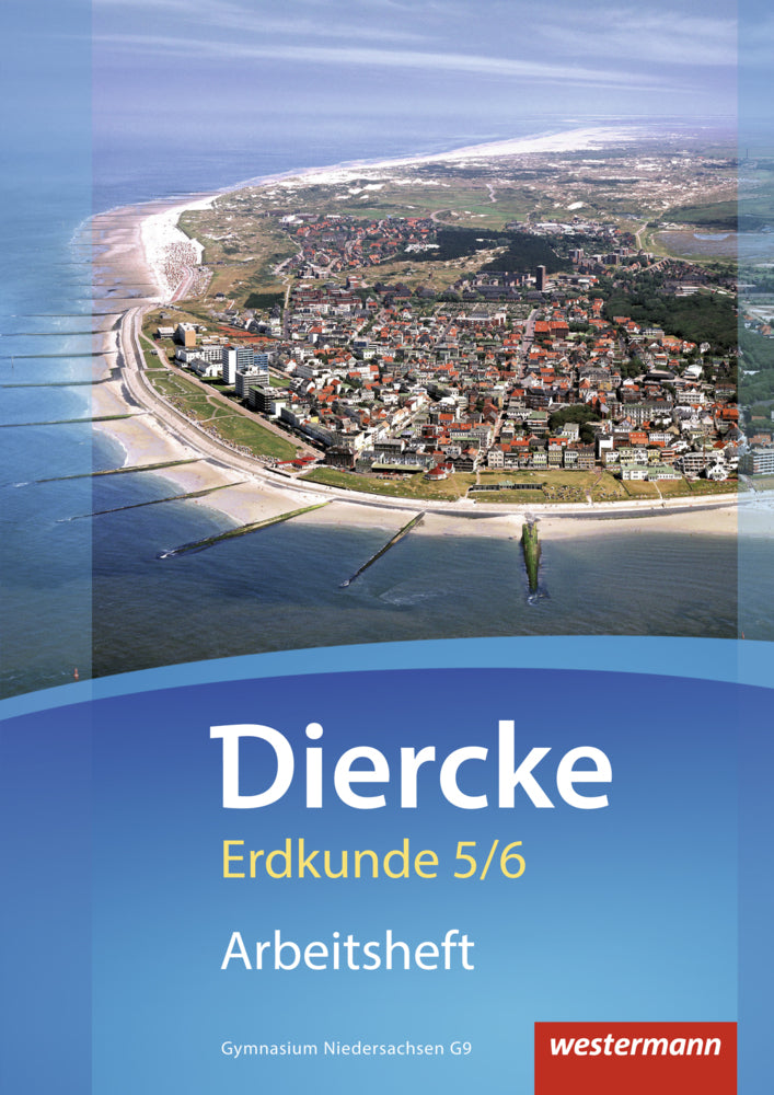 Diercke Erdkunde - Ausgabe 2015 für Gymnasien in Niedersachsen G9 (Rainer Ellmann-Bahr)
