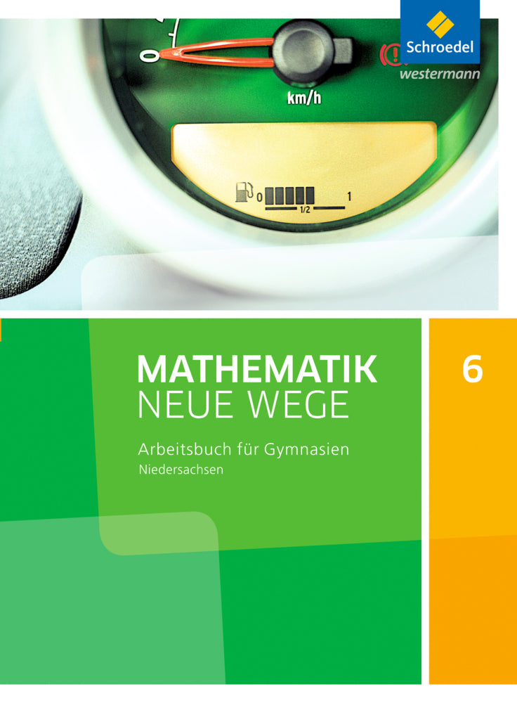 Mathematik Neue Wege SI - Ausgabe 2015 für Niedersachsen G9 (Henning Körner)
