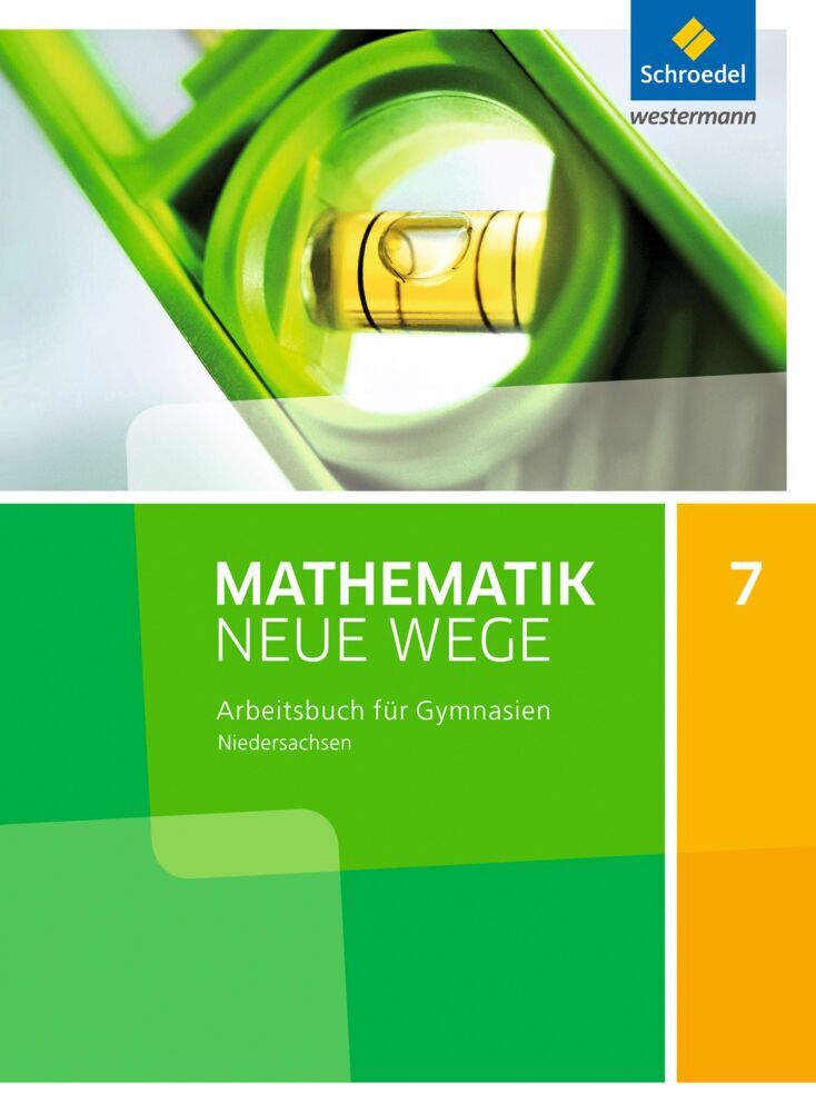 Mathematik Neue Wege SI - Ausgabe 2015 für Niedersachsen G9 (Henning Körner)