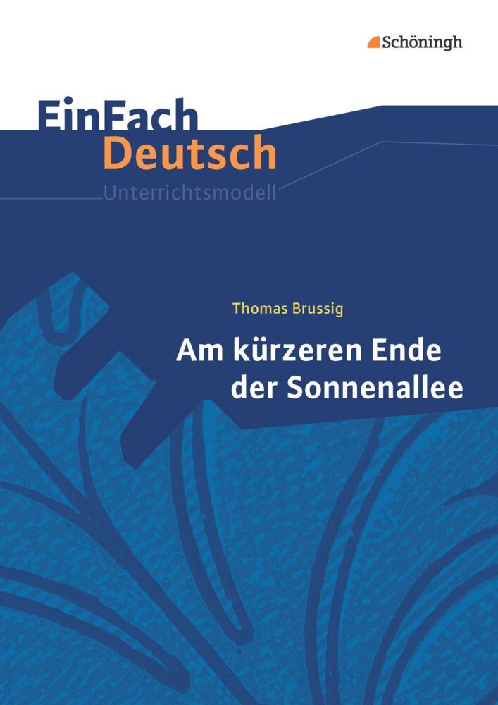 Thomas Brussig: Am kürzeren Ende der Sonnenallee
