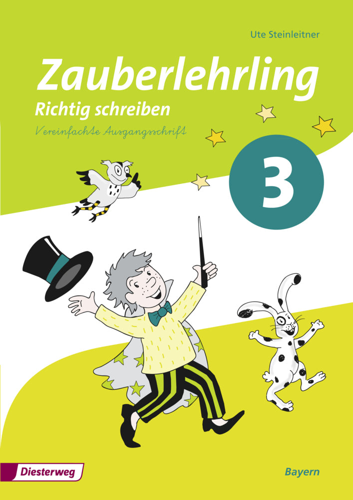 Zauberlehrling - Ausgabe 2014 für Bayern (Ute Steinleitner)