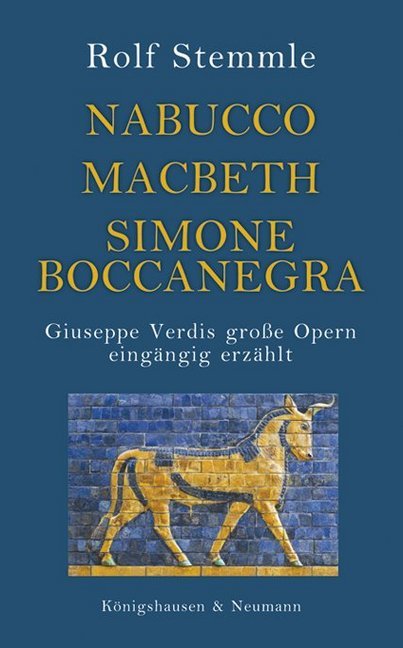Nabucco - Macbeth - Simone Boccanegra (Rolf Stemmle)
