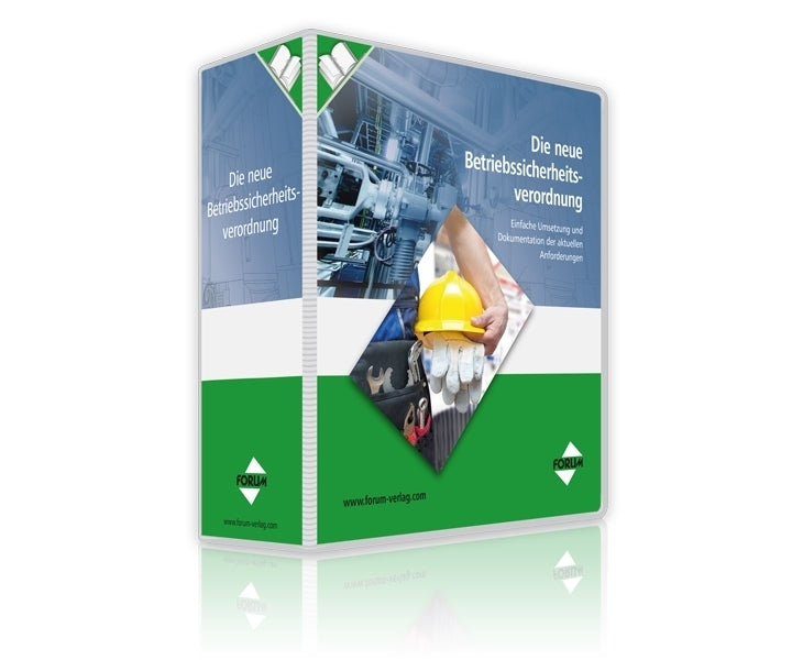 Die neue Betriebssicherheitsverordnung (Forum Verlag Herkert Gmbh)
