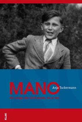Mano. (Anja Tuckermann)