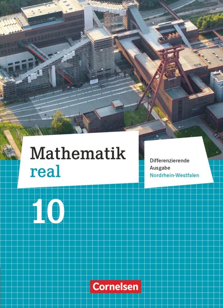 Mathematik real - Differenzierende Ausgabe Nordrhein-Westfalen - 10. Schuljahr (Reinhold Koullen)
