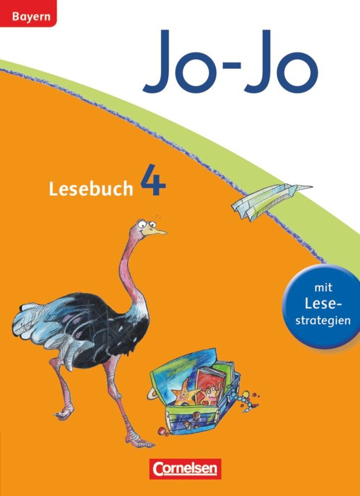 Jo-Jo Lesebuch - Grundschule Bayern - Ausgabe 2014 - 4. Jahrgangsstufe (Marion Waszak)