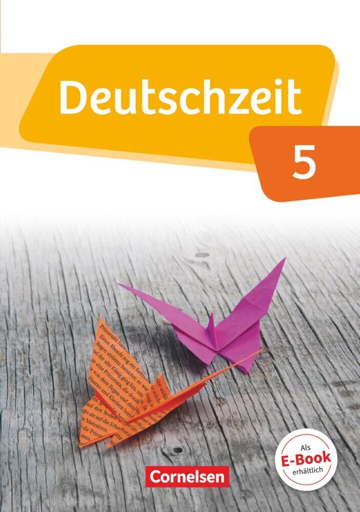 Deutschzeit - Allgemeine Ausgabe - 5. Schuljahr (Renate Gross)