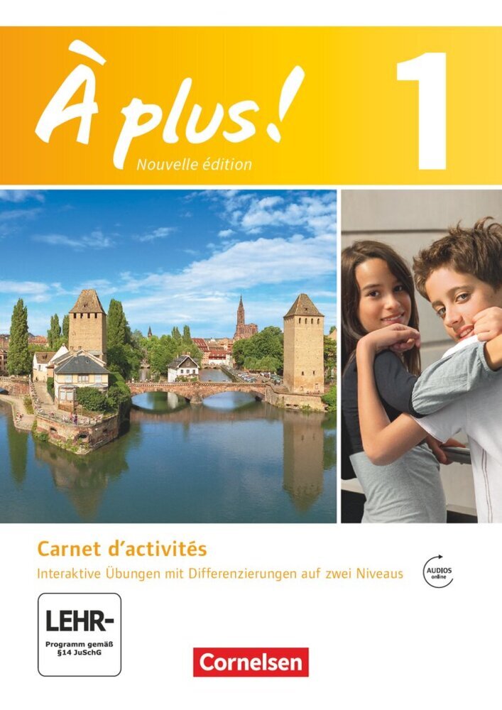 À plus ! - Französisch als 1. und 2. Fremdsprache - Ausgabe ab 2012 - Band 1 (Catherine Mann-Grabowski)