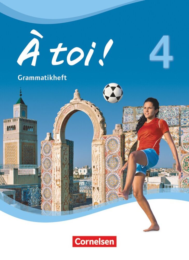 À toi ! - Vier- und fünfbändige Ausgabe ab 2012 - Band 4