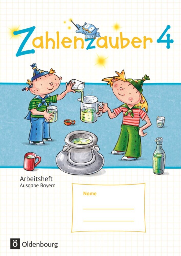 Zahlenzauber - Mathematik für Grundschulen - Ausgabe Bayern 2014 - 4. Jahrgangsstufe (Carola Schraml)