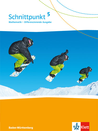 Schnittpunkt Mathematik 5. Differenzierende Ausgabe Baden-Württemberg
