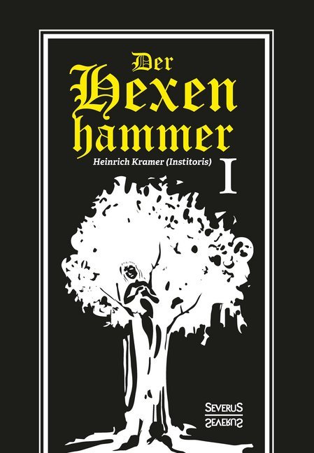 Der Hexenhammer (Heinrich Kramer)