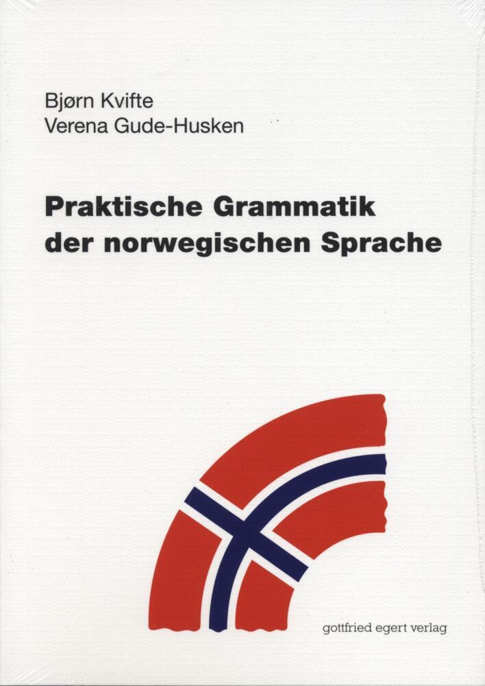 Praktische Grammatik der norwegischen Sprache (Bjoern Kvifte)