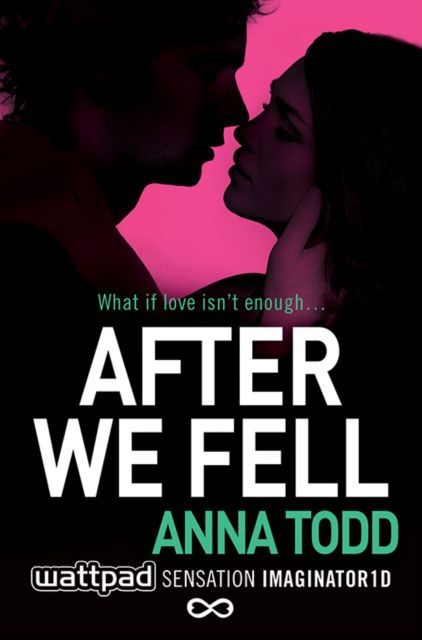 After We Fell (Anna Todd)