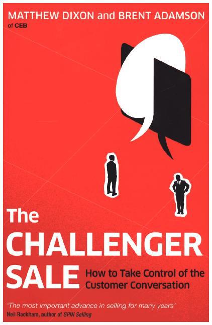 The Challenger Sale (Matthew Dixon)