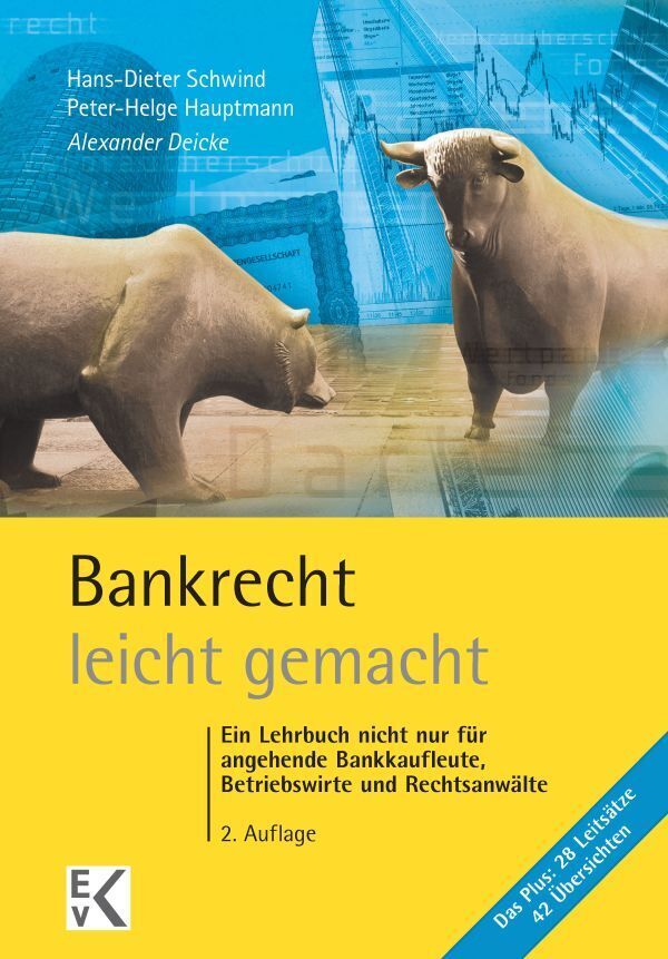 Bankrecht - leicht gemacht. (Alexander Deicke)