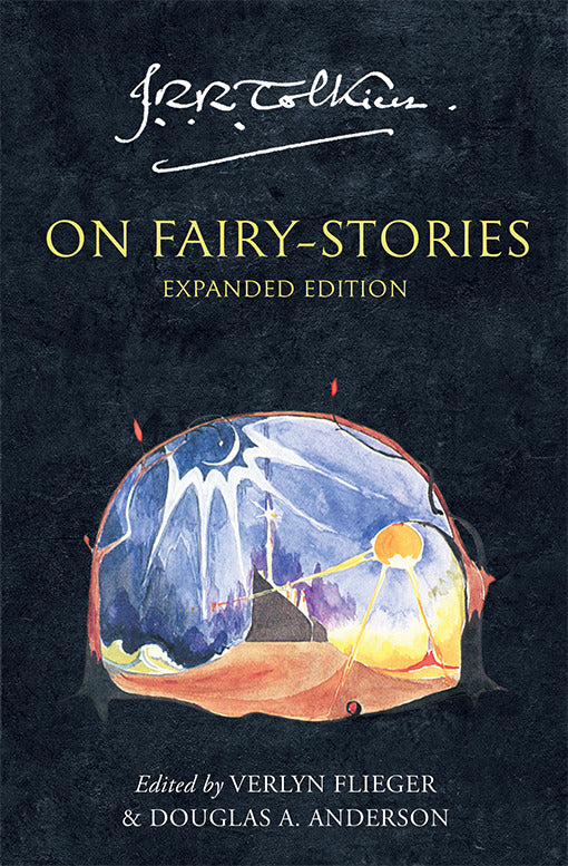Tolkien On Fairy-Stories (John R. R. Tolkien)