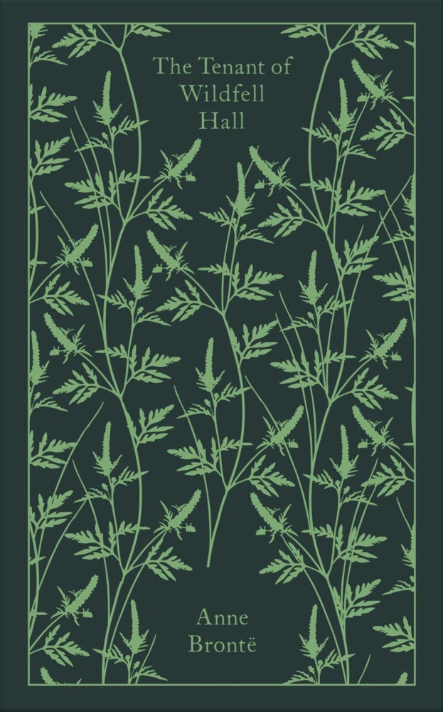 The Tenant of Wildfell Hall (Anne Bronte)