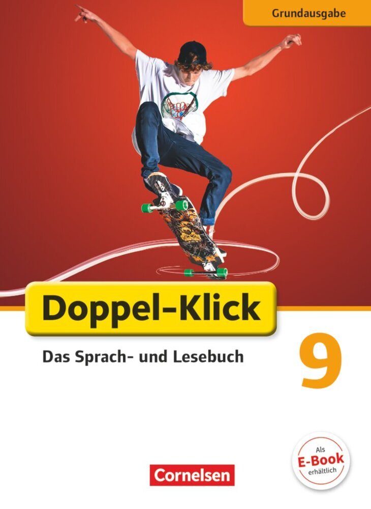 Doppel-Klick - Das Sprach- und Lesebuch - Grundausgabe - 9. Schuljahr (Stephan Theuer)