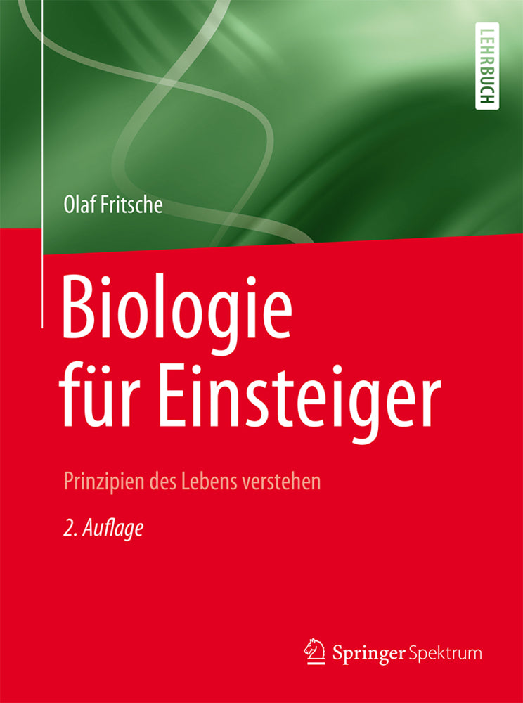 Biologie für Einsteiger (Olaf Fritsche)