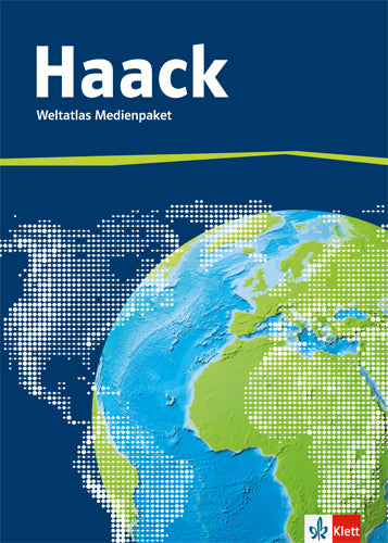 Der Haack Weltatlas. Allgemeine Ausgabe Sekundarstufe I und II, m. 1 Beilage