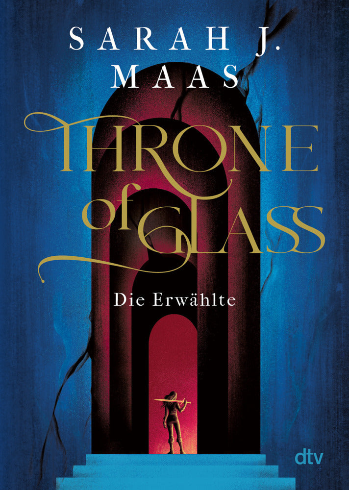 Throne of Glass - Die Erwählte (Sarah J. Maas)