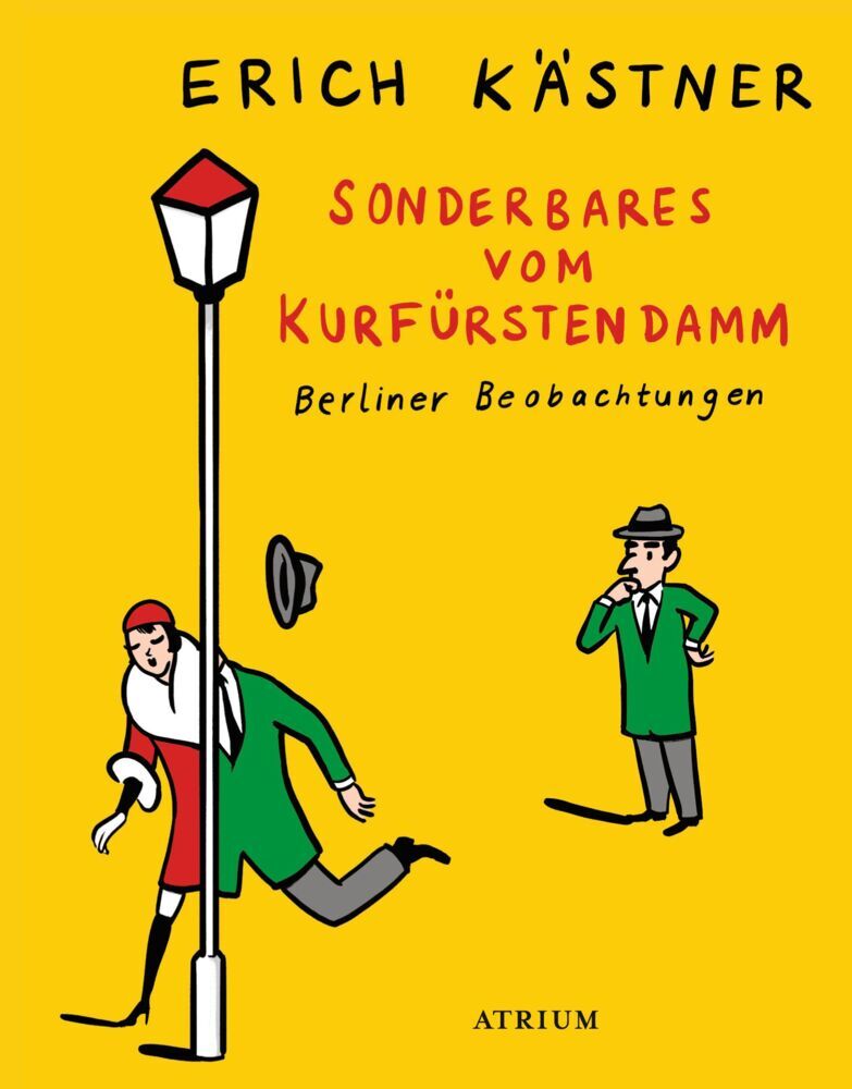 Sonderbares vom Kurfürstendamm (Erich Kästner)