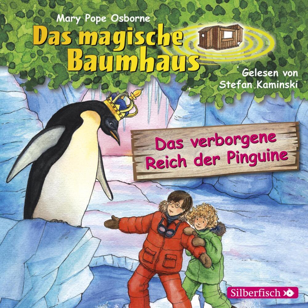 Das verborgene Reich der Pinguine, 1 Audio-CD (Mary Pope Osborne)