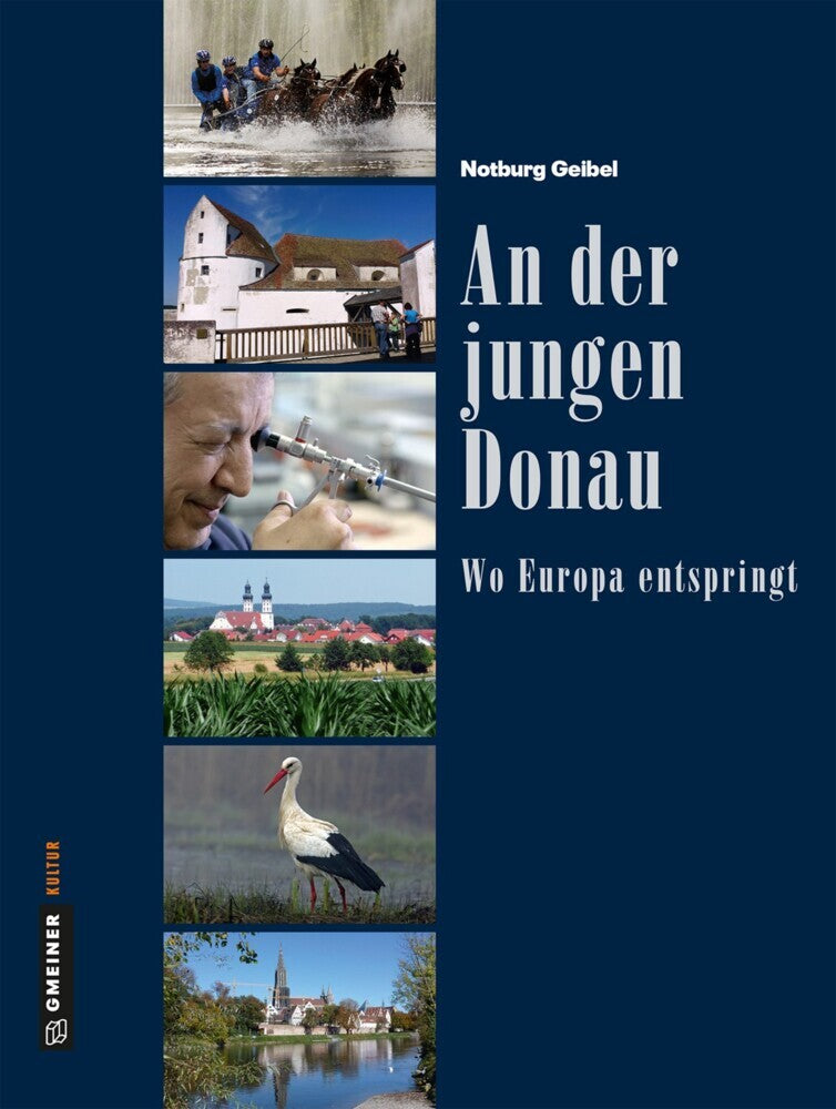 An der jungen Donau (Notburg Geibel)