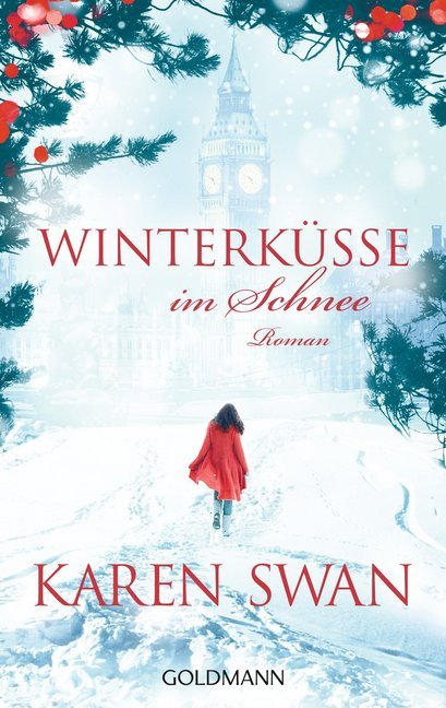 Winterküsse im Schnee (Karen Swan)