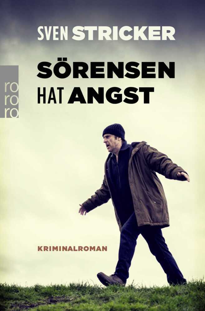 Sörensen hat Angst (Sven Stricker)
