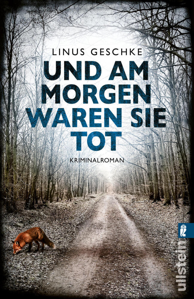 Und am Morgen waren sie tot (Linus Geschke)