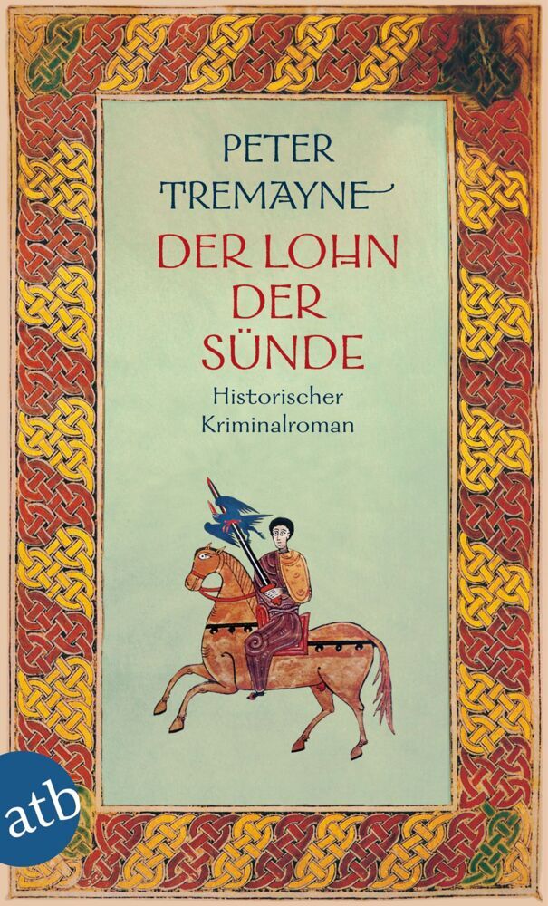 Der Lohn der Sünde (Peter Tremayne)