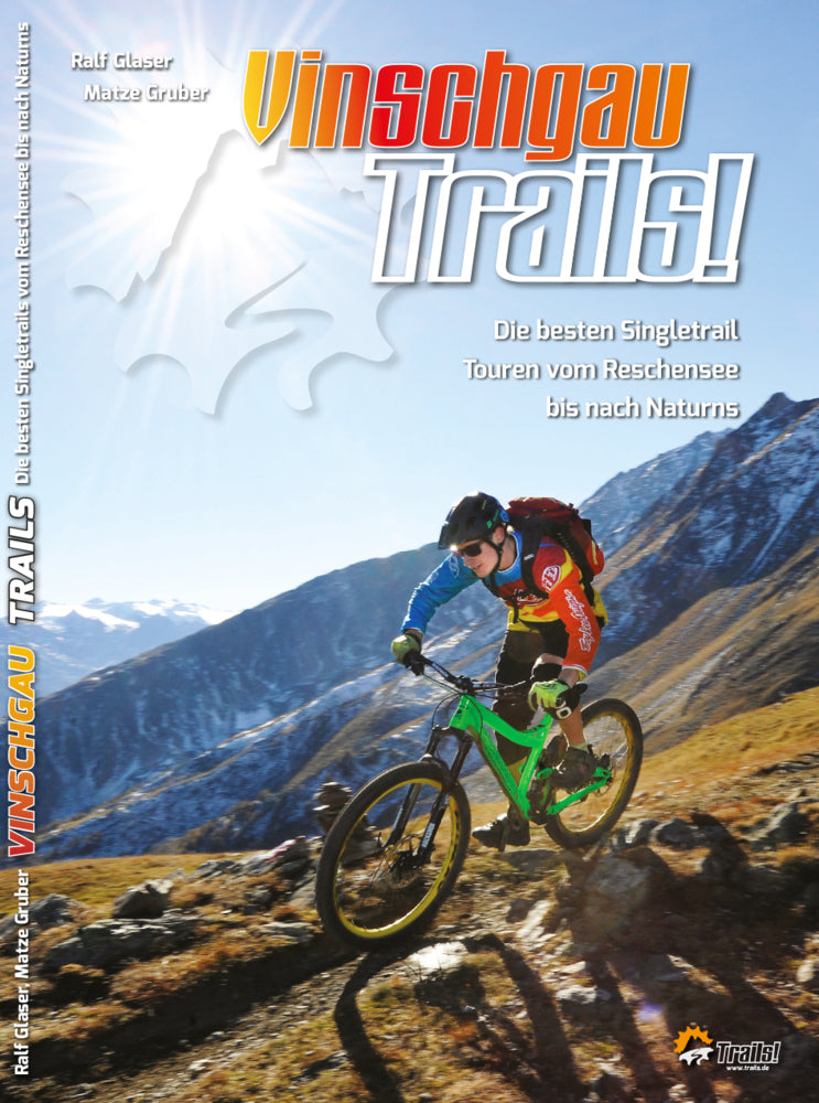 Vinschgau Trails! (Ralf Glaser)