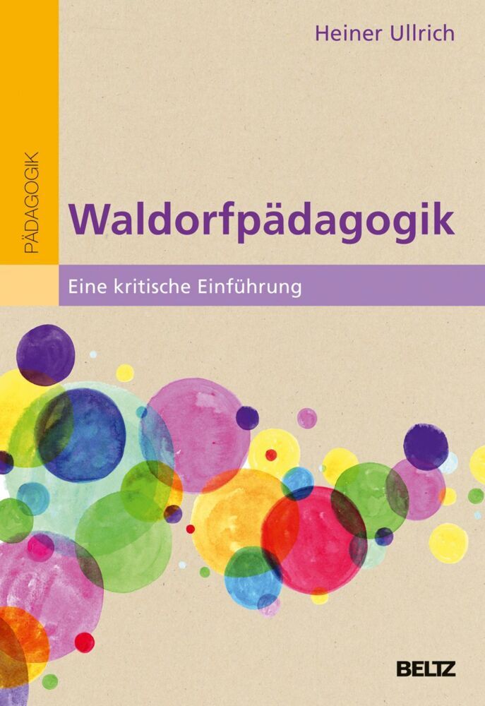Waldorfpädagogik (Heiner Ullrich)