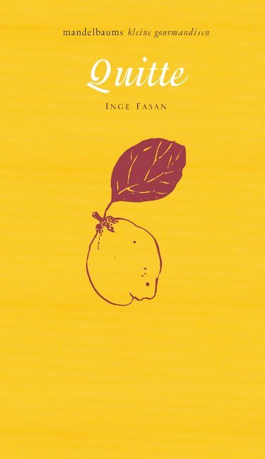 Quitte (Inge Fasan)