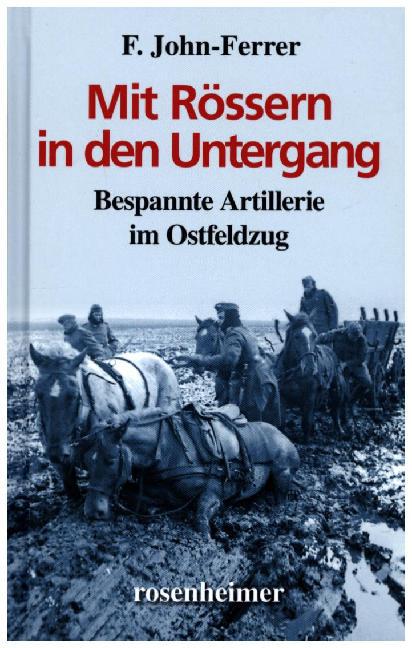 Mit Rössern in den Untergang (F. John-Ferrer)