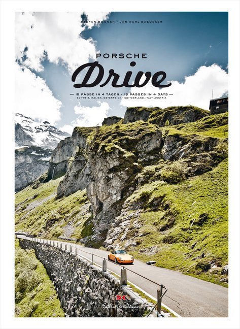 Porsche Drive (Stefan Bogner)
