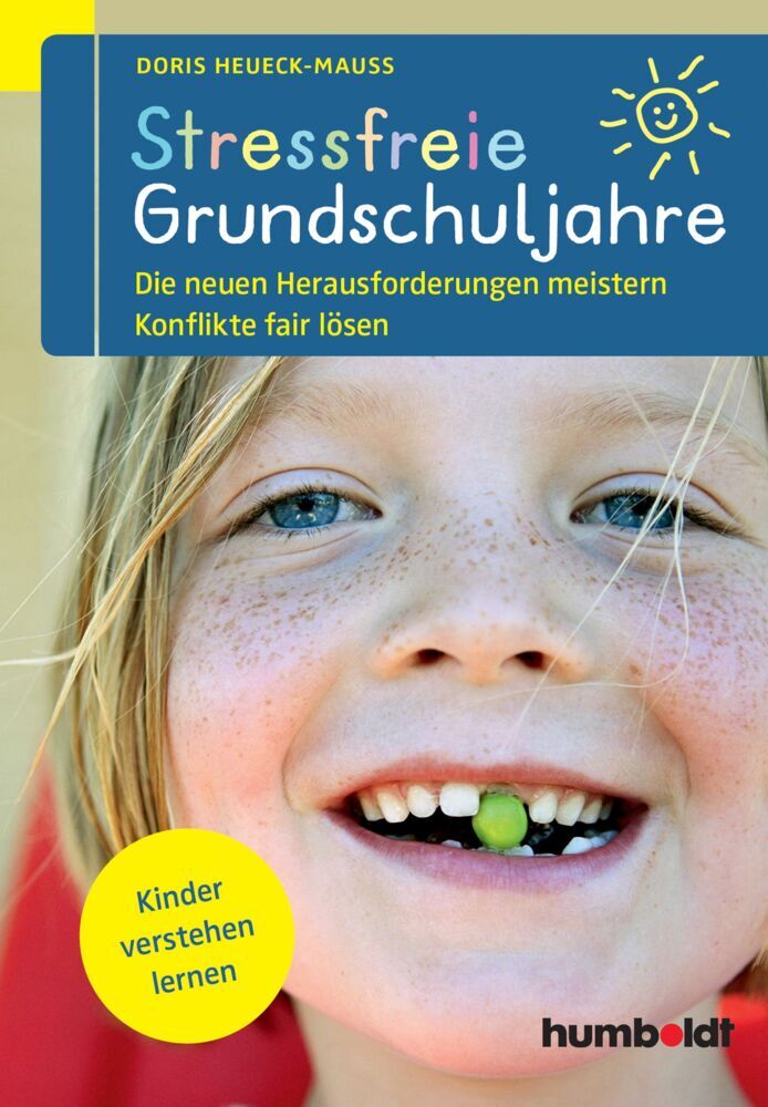 Stressfreie Grundschuljahre (Doris Heueck-Mauß)
