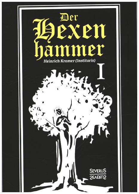 Der Hexenhammer (Heinrich Kramer)
