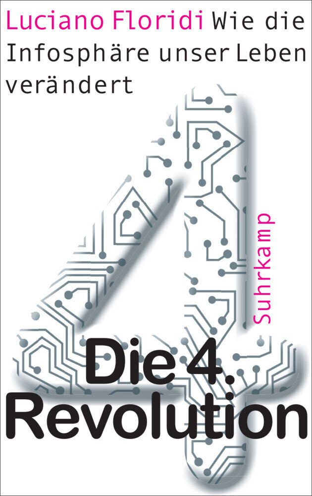 Die 4. Revolution (Luciano Floridi)