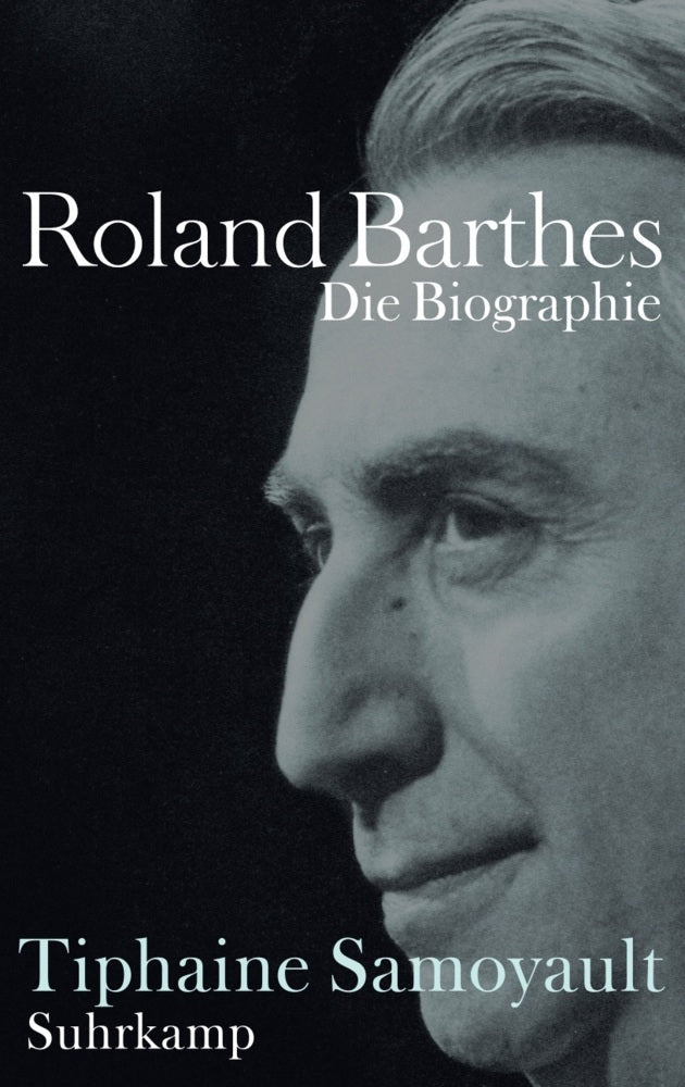 Roland Barthes (Tiphaine Samoyault)
