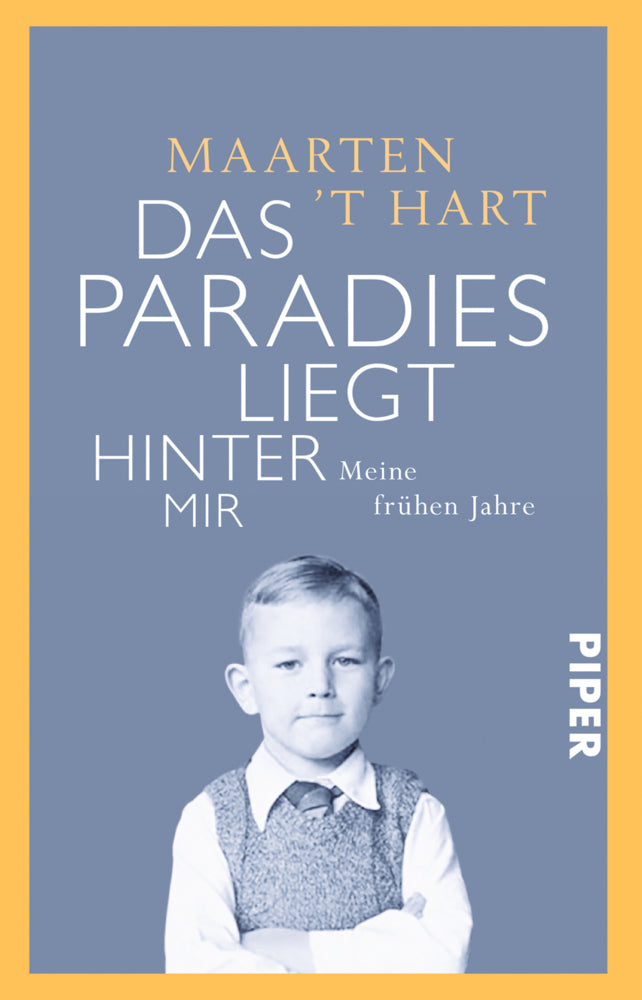 Das Paradies liegt hinter mir (Maarten 'T Hart)