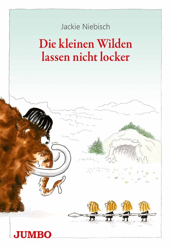 Die kleinen Wilden lassen nicht locker (Jackie Niebisch)