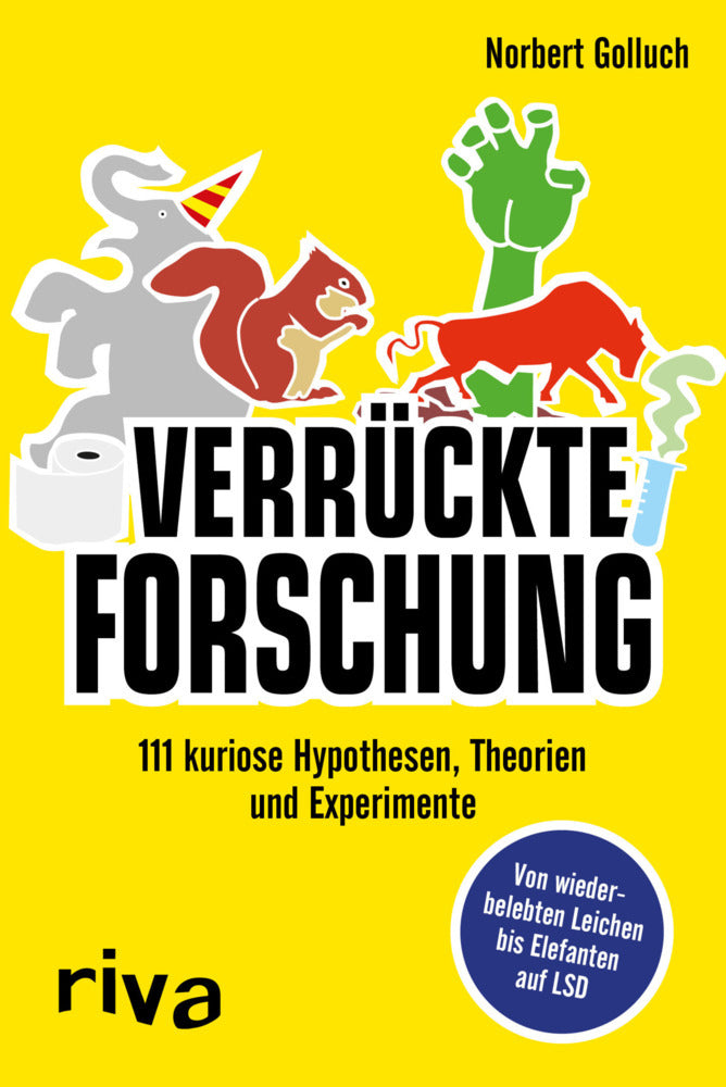 Verrückte Forschung (Norbert Golluch)