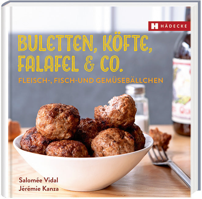 Buletten, Köfte, Falafel & Co. (Salomée Vidal)