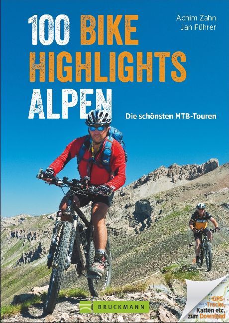 100 Bike Highlights Alpen (Achim Zahn)