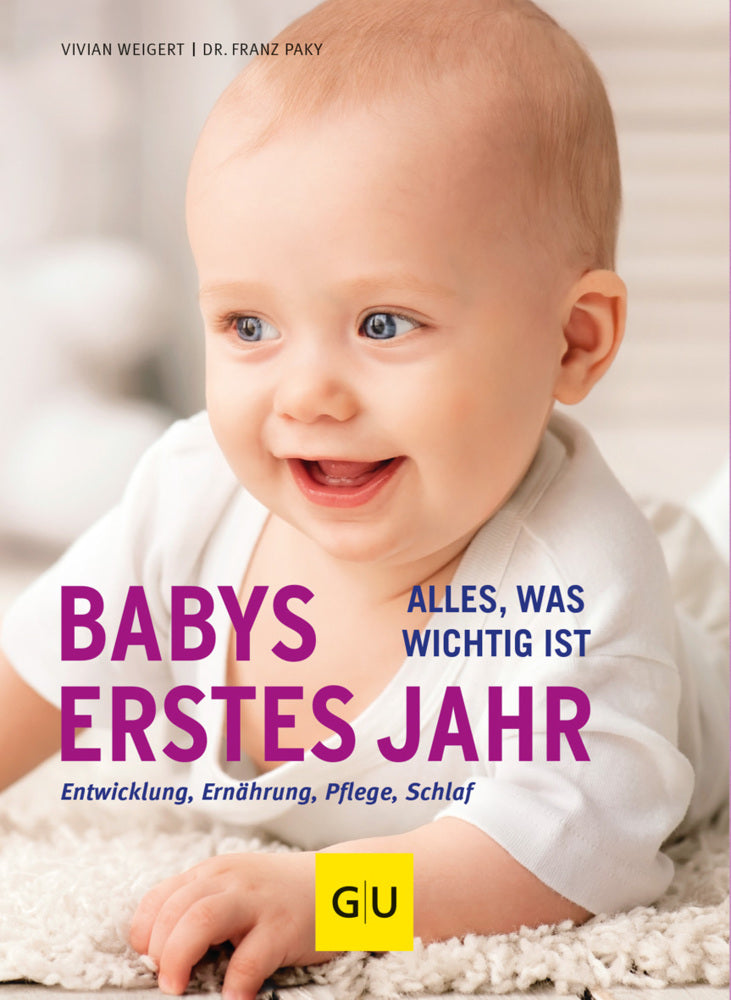 Babys erstes Jahr (Vivian Weigert)