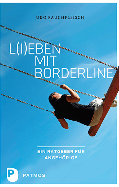 L(i)eben mit Borderline (Udo Rauchfleisch)